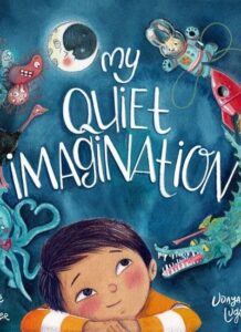 Udayana Lugo's "My Quiet Imagination" as an example of a blue color usage in children book cover design