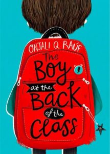 "The Boy at the Back of the Class" by Onjali Q Rauf as an example of book cover design idea for teenagers
