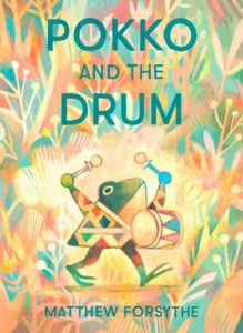 Matthew Forsythe's "Pokko and the Drum" as an example of a children book cover with an attention-rabbing illustration