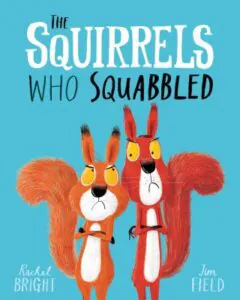 Rachel Bright and Jim Filed's "The Squirrels Who Sqabbled" Astrid Lindgren's "Pippi Longstocking" as an example of a children book cover with an attention-rabbing illustration