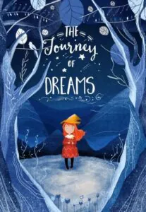 "The Hourney of Dreams" as an example of a children book cover with an attention-rabbing illustration