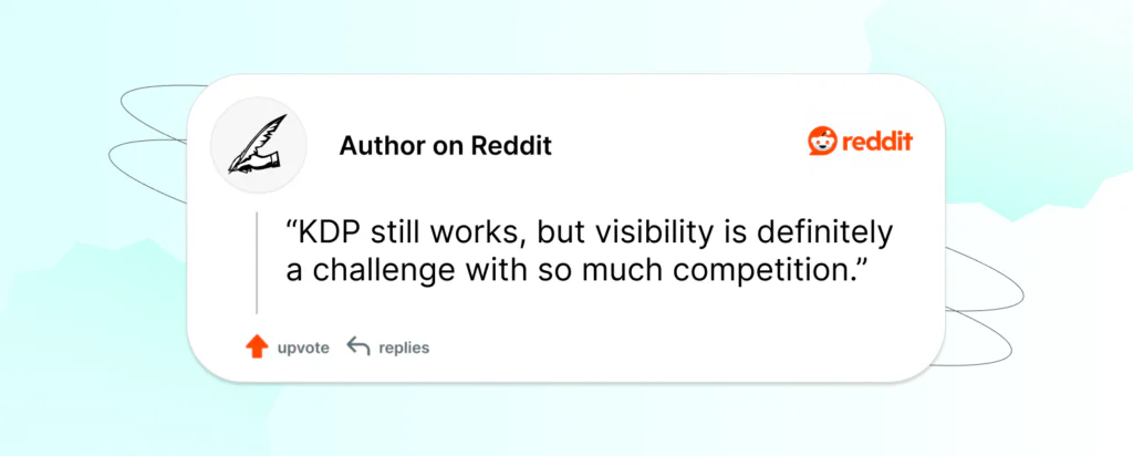 Is KDP still worth it - discussion on Reddit